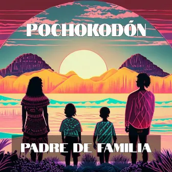 Padre de familia by Pochokodón