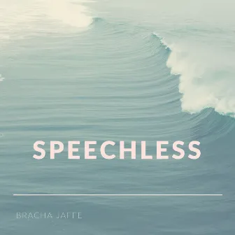 Speechless by Bracha Jaffe