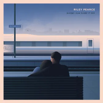 Maybe I Can Sleep It Off by Riley Pearce