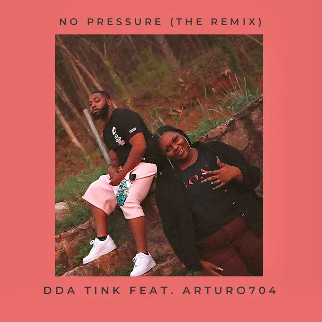 No Pressure - (The Remix)