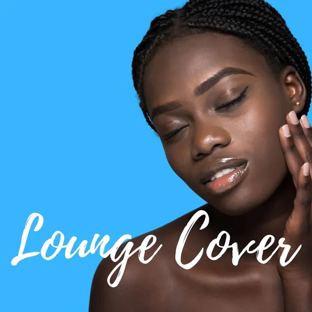 Lounge Cover Chill Out