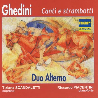 Giorgio Federico Ghedini: Canti e strambotti by Riccardo Piacentini