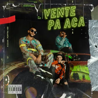 Vente Pa' Acá by Adrián IBZ