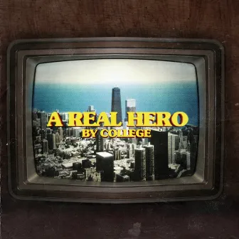 A Real Hero EP by College