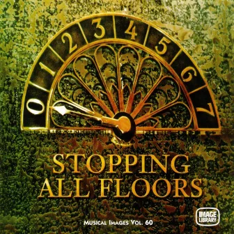 Stopping All Floors: Musical Images, Vol. 60 by Russell McKenna