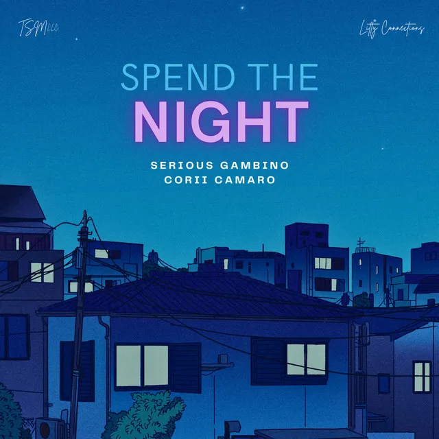 Spend the Night