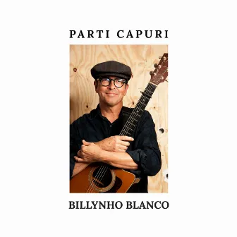 Parti Capuri by Billynho Blanco