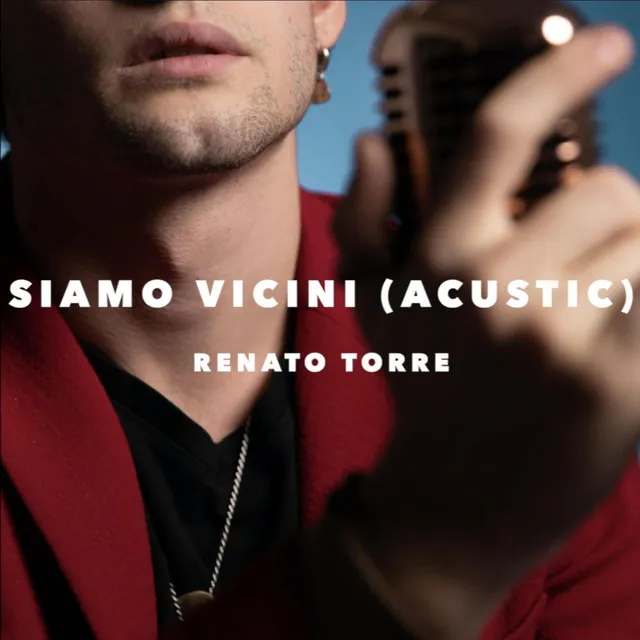 Siamo vicini - acustic