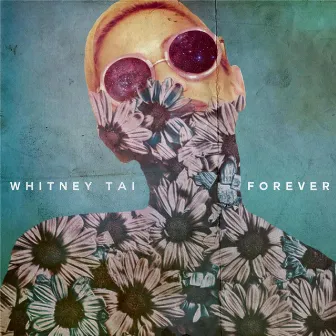 Forever by Whitney Tai