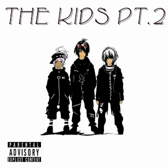 The Kids, Pt. 2 by Carter