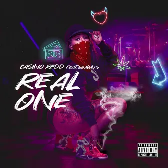 Real One by Casino Redd