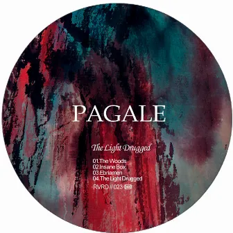 The Light Drugged by Pagale