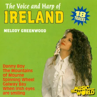 The Voice and Harp of Ireland by Melody Greenwood