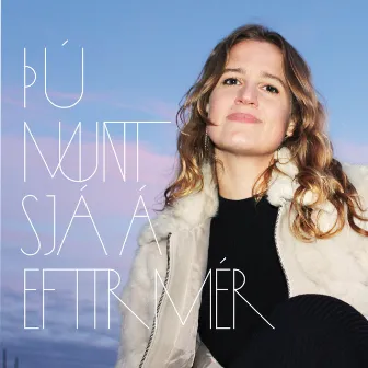 Þú munt sjá á eftir mér by Þorgerður Ása