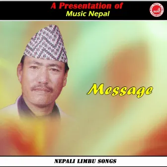 Message by Bhagat Subba