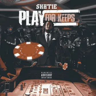 Play for Keeps by Sk8tie