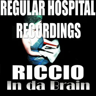 In da Brain (Original Mix) by Riccio