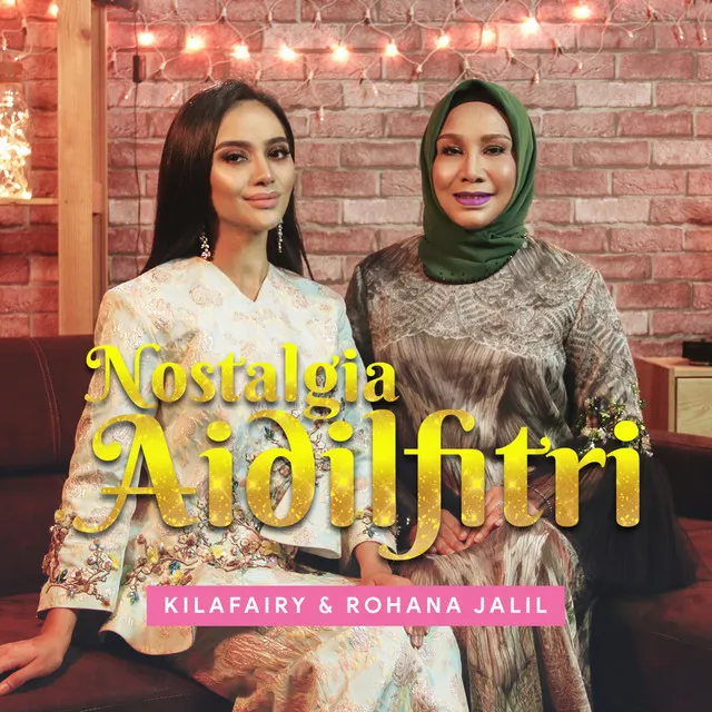 Nostalgia Aidilfitri