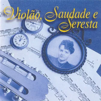 Violão, Saudade e Seresta by Leandro Junior