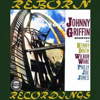 Way Out! (Hd Remastered) by Johnny Griffin Quartet