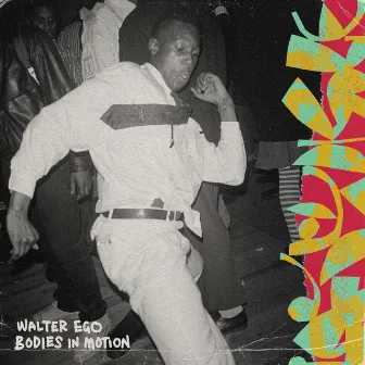 Bodies In Motion by Walter Ego