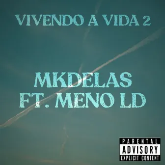 Vivendo a vida 2 by Mkdelas