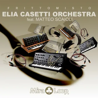 Fritto misto by Elia Casetti Orchestra