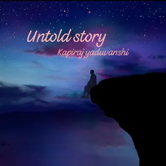 Untold story by Kapiraj yaduvanshi