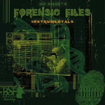 EXPEDITion 100 - Vol. 7: Forensic Files Instrumentals by DJ Shay