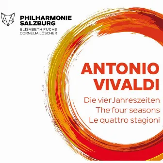 Antonio Vivaldi: Die Vier Jahreszeiten by Elisabeth Fuchs