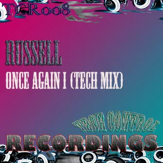 Once Again I (Tech Mix) by Russell