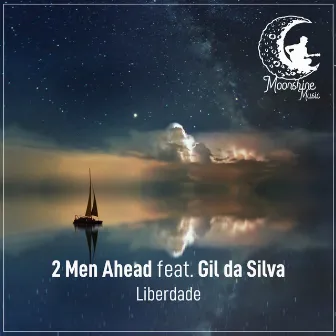 Liberdade by 2 Men Ahead