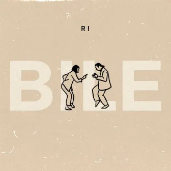 BILE by RI