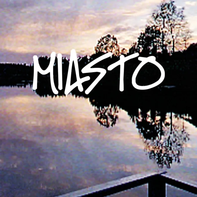 MIASTO