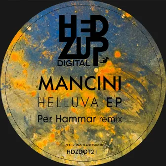 Helluva EP + Per Hammar remix by Mancini