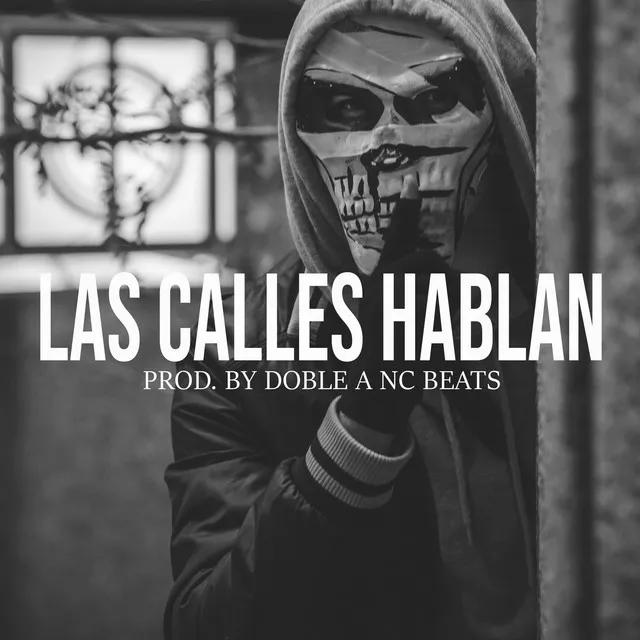 Las Calles Hablan - Beat De Rap Underground