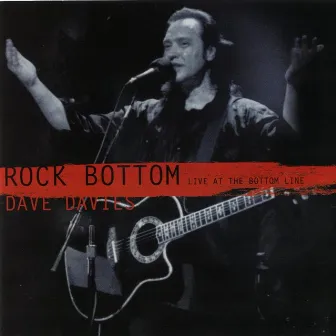 Rock Bottom: Live at the Bottom Line by Dave Davies