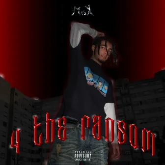 4 The Ransom by M4sk