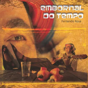 Embornal do Tempo by Fernando Rosa