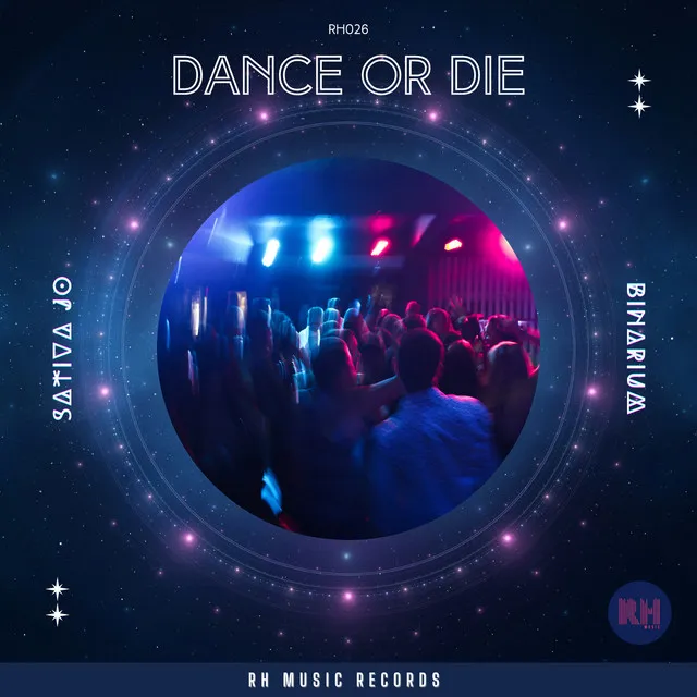 Dance or Die - Original Mix