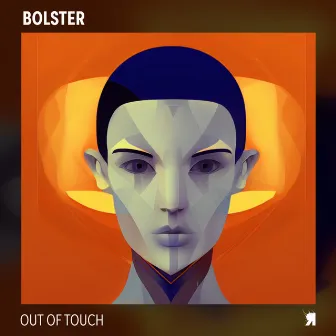 Out of Touch by Bolster