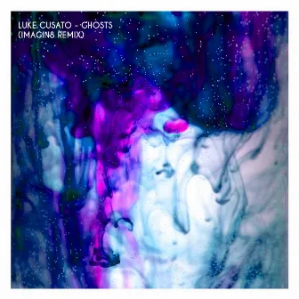 Luke Cusato - Ghosts (Imagin8 Remix) by Luke Cusato