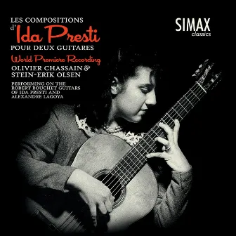 The Works of Ida Presti for Two Guitars by Olivier Chassain