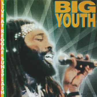 Big Youth - Live by Big Youth