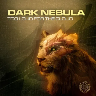 Too Loud for the Cloud by DARK NEBULA