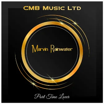 Part Time Lover by Marvin Rainwater