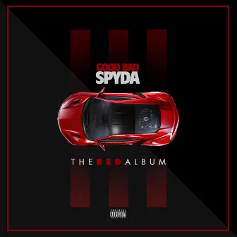 The Red Album by Good Bad Spyda