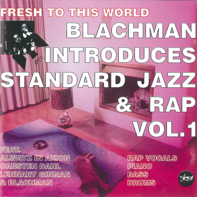 Blachman Introduces Standard Jazz & Rap - Vol. 1