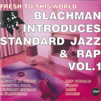 Blachman Introduces Standard Jazz & Rap - Vol. 1 by Thomas Blachman