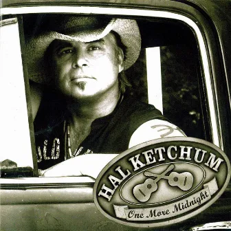 One More Midnight by Hal Ketchum